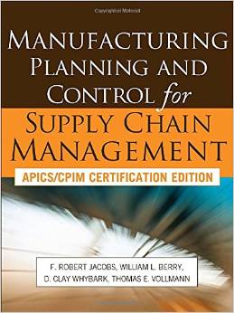 Manufacturing Planning and Control for Supply Chain Management