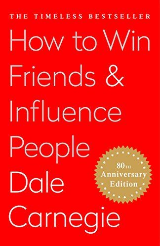 how to win friends influence people