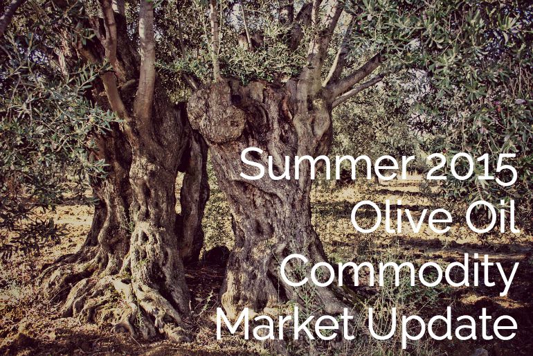 Summer 2015 Olive Oil Commodity Market Update